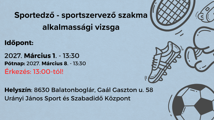 Sportedző - sportszervező szakma alkalmassági vizsga 📢 - 2027